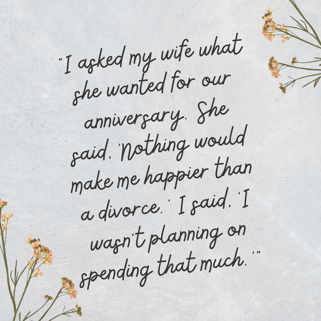 45+ Hilarious Funny Anniversary Quotes to Make You Laugh