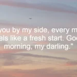45 Good Morning Quotes for Him | Romantic, Funny & Inspiring