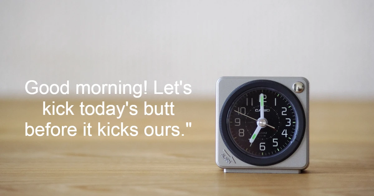 50+ Funny Good Morning Quotes to Brighten Up Your Day