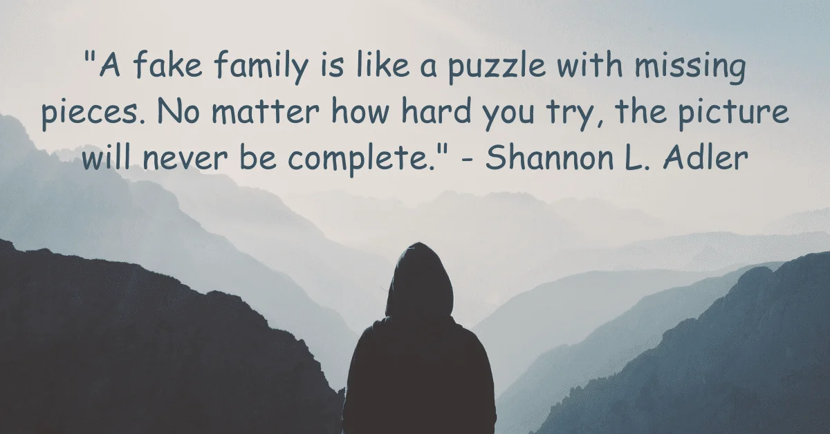 40+ Powerful Fake Family Quotes: Unveiling the Two-Faced