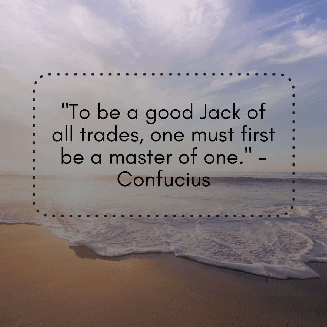 A Jack of All Trades Quote - Success and Fulfillment!