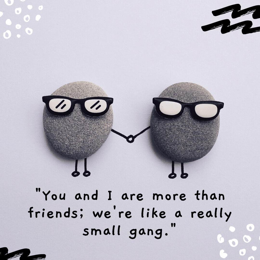 50+ Funny Friendship Quotes: The Joy of True Companionship