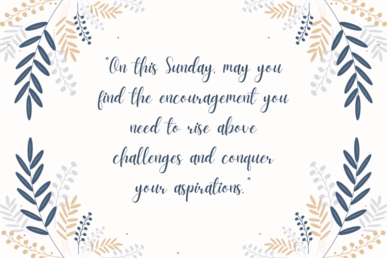 101+ Inspiring Sunday Blessings: Images, Gifs, and Quotes