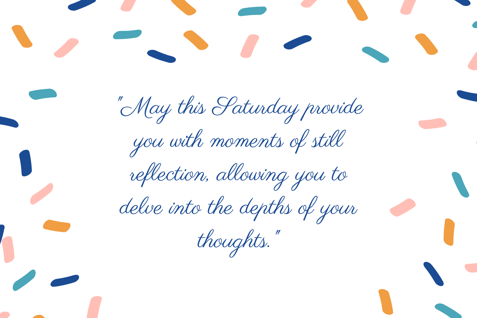 101+ Inspiring Saturday Blessings: Images, Gifs, and Quotes