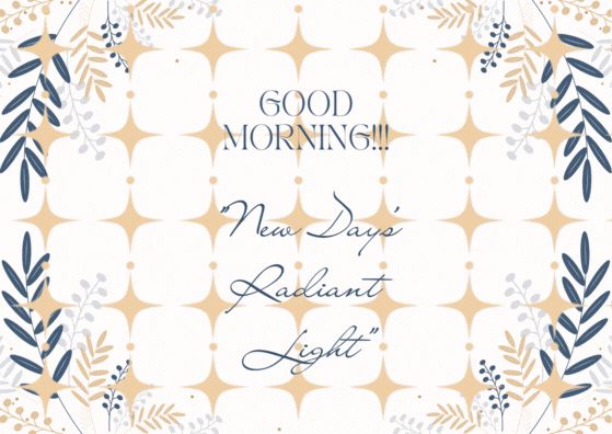60+ Best Good Morning Blessings: Gifs, Quotes & Images