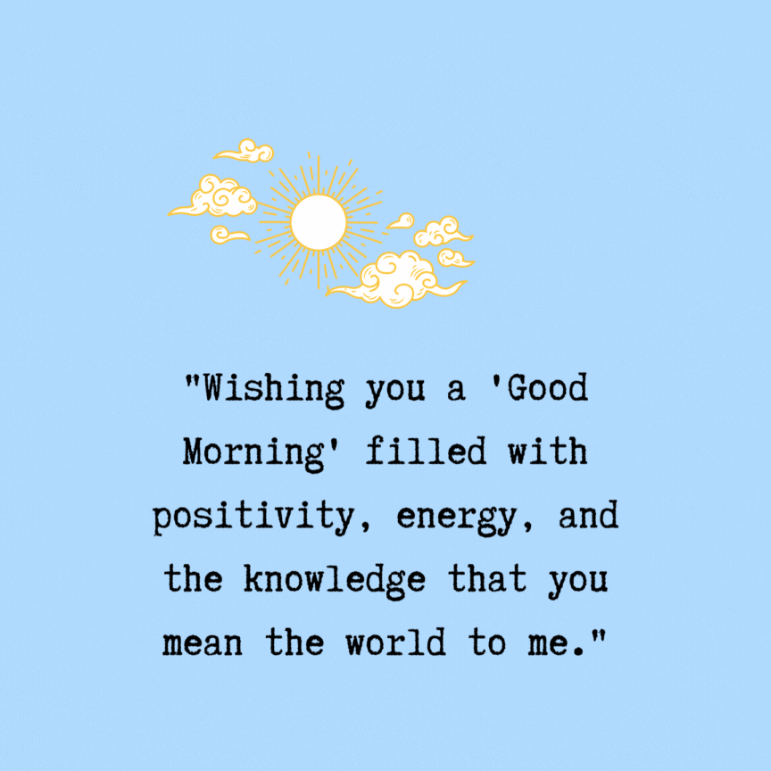 101+ Heartwarming Good Morning GIFs, Quotes & Images