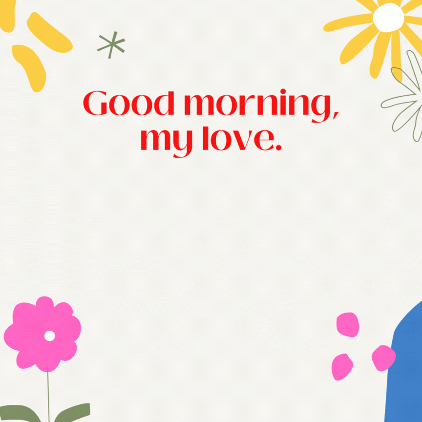 101+ Heartwarming Good Morning GIFs, Quotes & Images