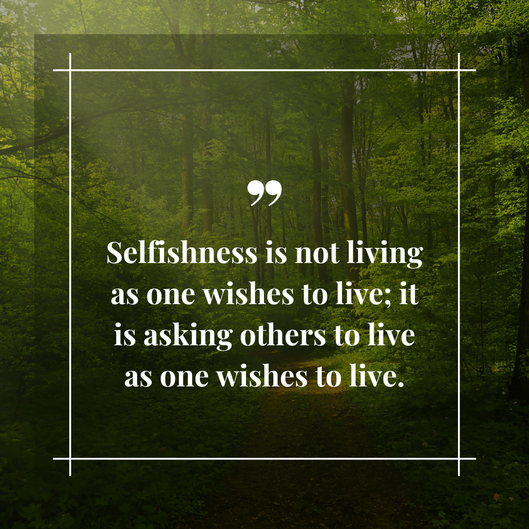 101+ Heartless Selfish Quotes: Cruelty & Self-Centeredness