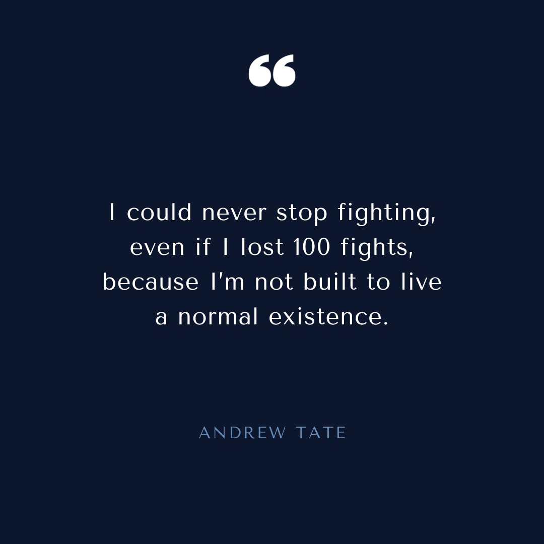 147+ Andrew Tate Quotes: Success, Life, and Masculinity