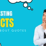 10 Fun Facts About Quotes