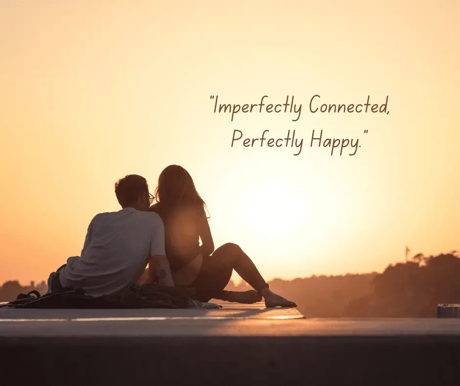 A True Relationship is Two Imperfect People Refusi - Tymoff