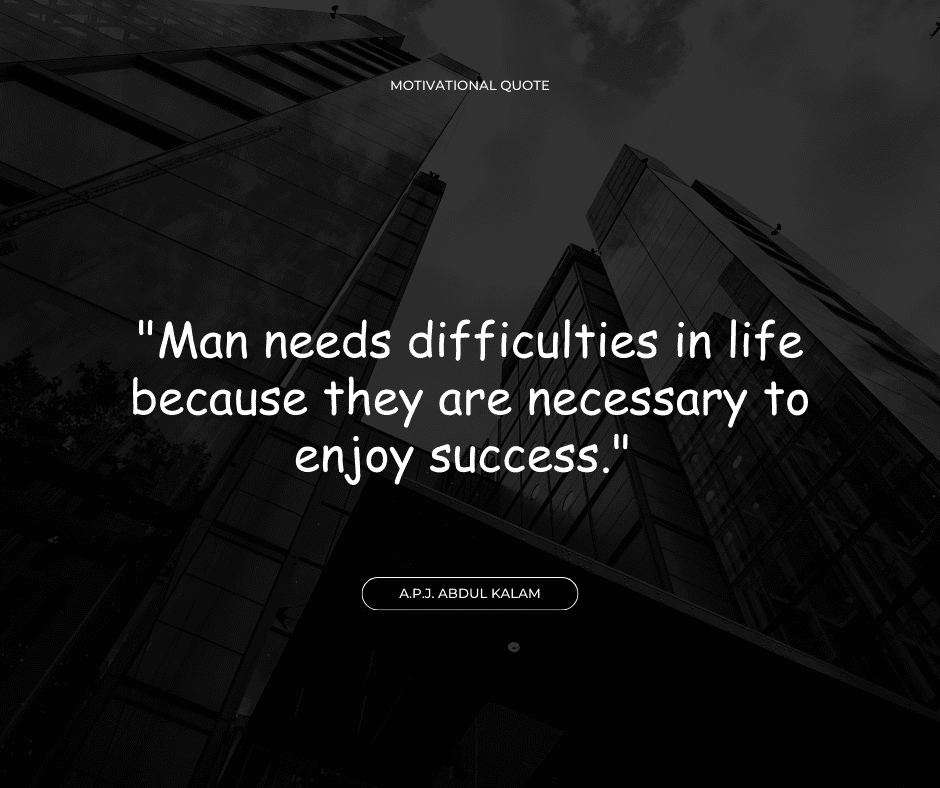 39 Best Quotes on Discipline by Dr. A.P.J. Abdul Kalam
