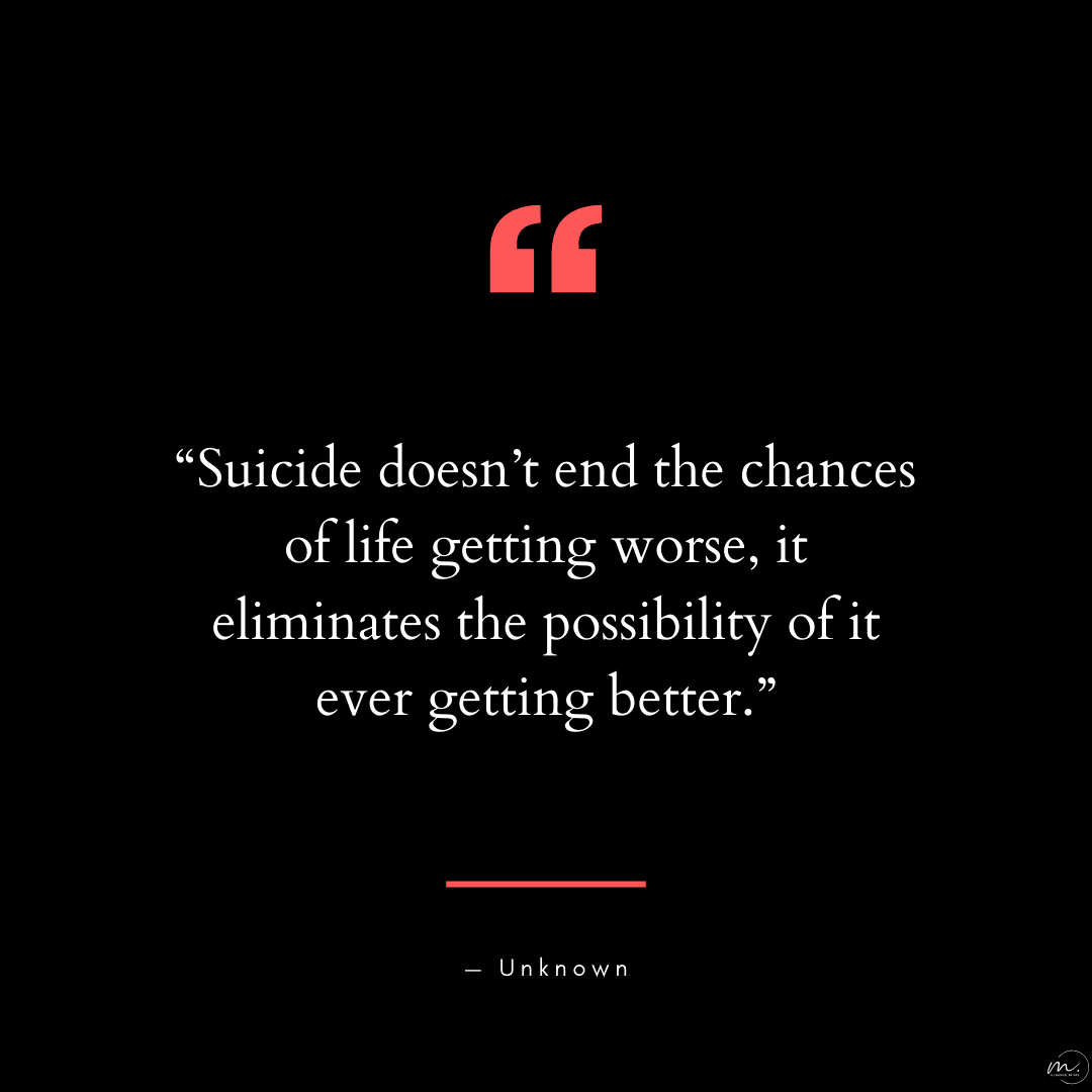 101+ Suicide Quotes to Reflect on Life, Pain & Healing