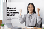 General Learner Outcomes: What They Are & Why They Matter