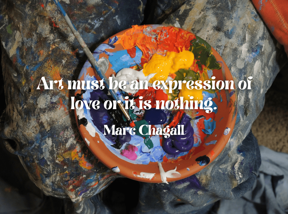 101+ Inspiring Quotes with Art | Life, Creativity & Passion