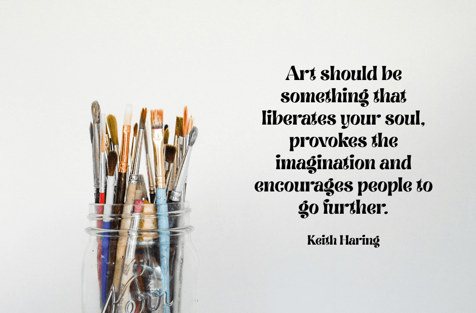 101+ Inspiring Quotes with Art | Life, Creativity & Passion