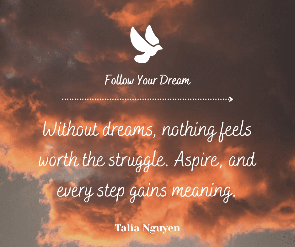 200+ Quotes About Dreams, Life & Aspiration
