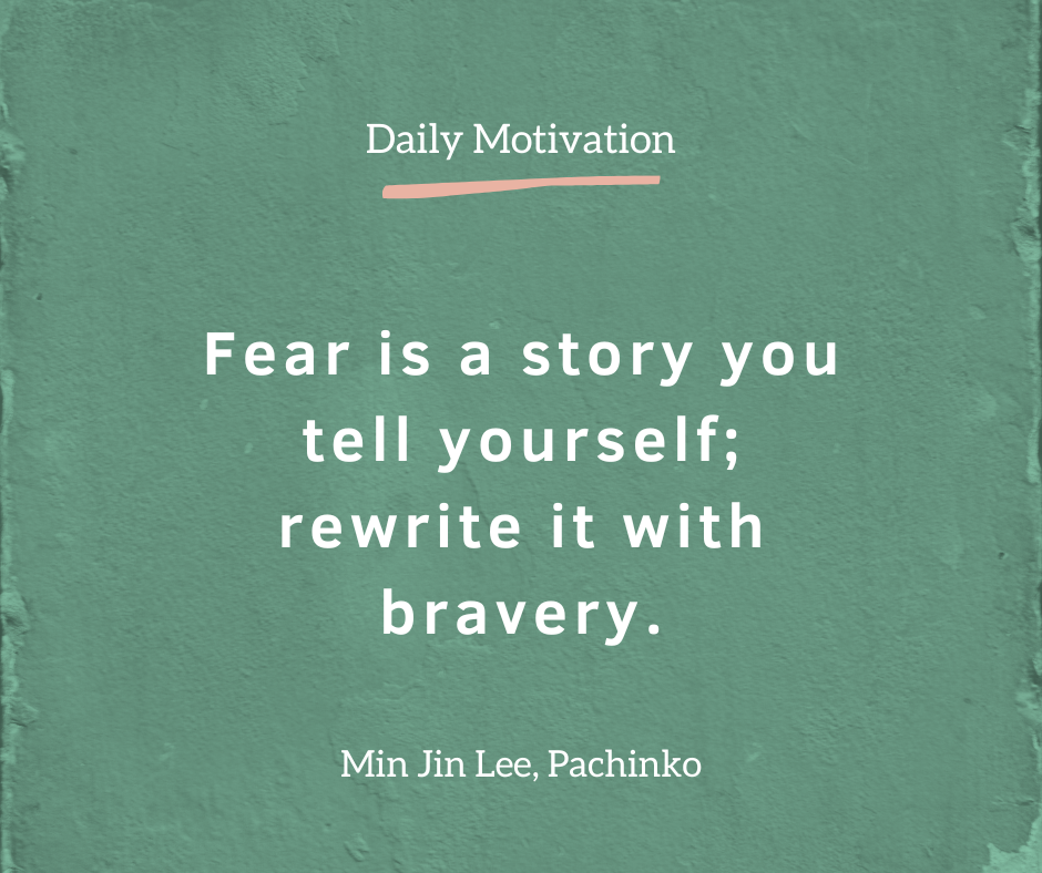 225+ Courage Quotes to Inspire, Empower, and Transform