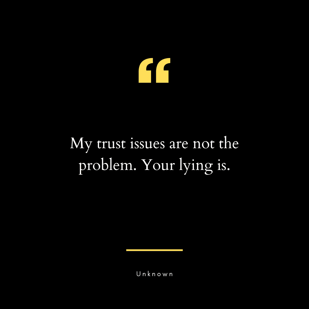 99 Wise & Wary Don't Trust Anyone Quotes | Life, Love & Lies